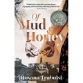 Of Mud and Honey