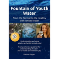 Fountain of Youth Water