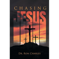 Chasing Jesus