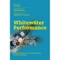 Whitewater Performance: Fundamentals of Training Theory in Canoe Slalom