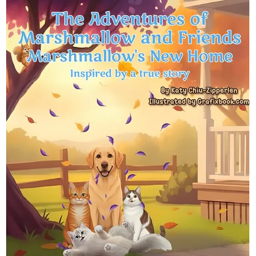 The Adventures of Marshmallow and Friends: Marshmallow's New Home