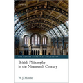 British Philosophy in the Nineteenth Century