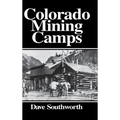 Colorado Mining Camps