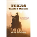 TEXAS Tainted Dreams