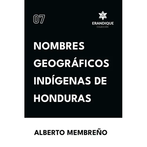Nombres Geográficos Indígenas de Honduras