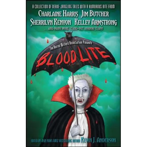 Blood Lite: An Anthology of Humorous Horror Stories Presented by the Horror Writers Association