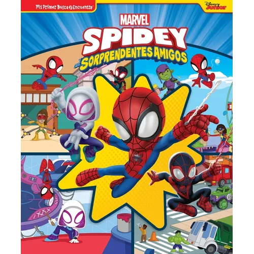 Spidey Y Sus Sorprendentes Amigos (Spidey and His Amazing Friends): Mi Primer Busca Y Encuentra (First Look and Find)