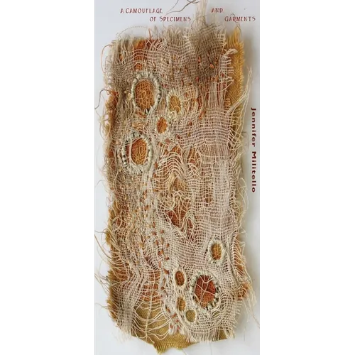 A Camouflage of Specimens and Garments
