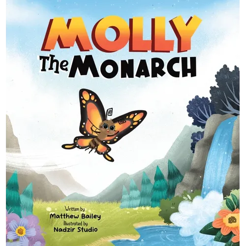 Molly the Monarch