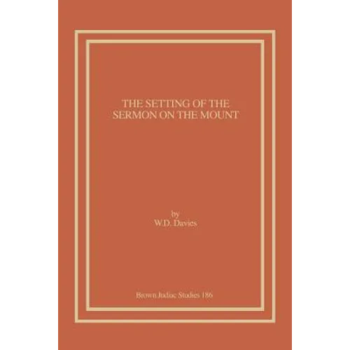 The Setting of the Sermon on the Mount
