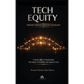 Tech Equity: Freedom Through Enabling Technology: A Dream Officer's Playbook for Tech Equity in Disability & Aging Services