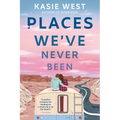 Places We've Never Been