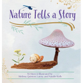Nature Tells a Story