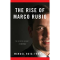 The Rise of Marco Rubio