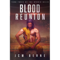 Blood Reunion: Turn Three of the Hybrid Helix