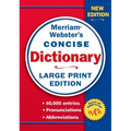 Merriam-Webster's Concise Dictionary: Large Print Edition