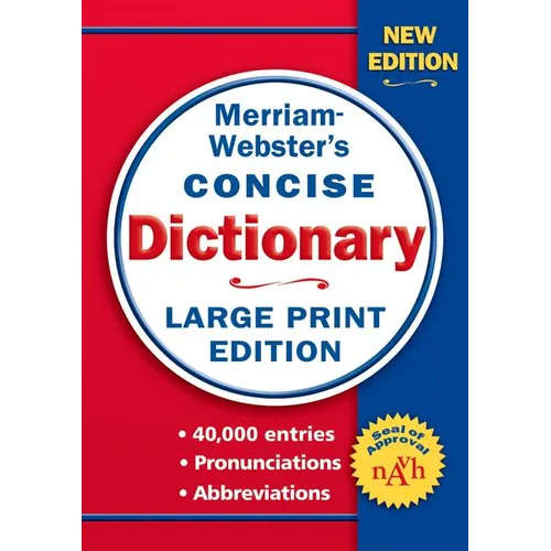 Merriam-Webster's Concise Dictionary: Large Print Edition