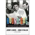 Hound Dog: The Leiber & Stoller Autobiography
