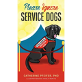 Please Ignore Service Dogs