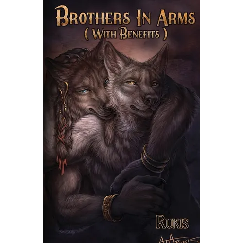 Brothers in Arms with Benefits