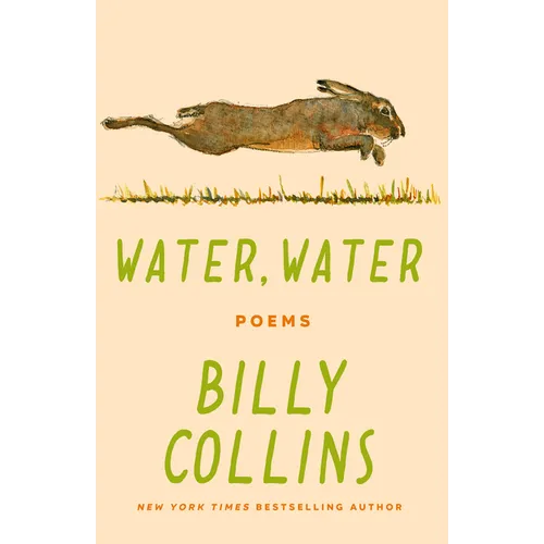 Water, Water: Poems