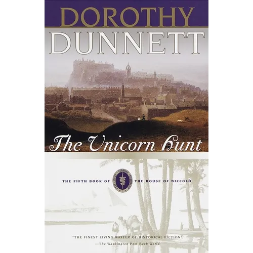 The Unicorn Hunt: Book Five of the House of Niccolo