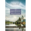 The Assurance of Salvation: Biblical Hope for Our Struggles