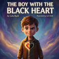 The Boy with the Black Heart