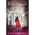 Simon Says... Fight