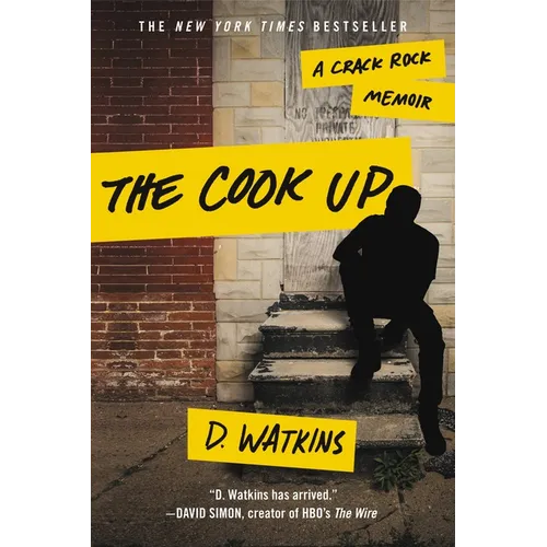 Cook Up: A Crack Rock Memoir