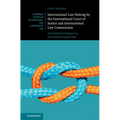 International Law-Making by the International Court of Justice and International Law Commission