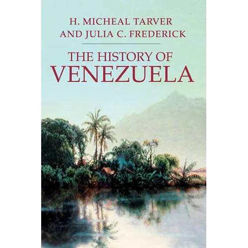 The History of Venezuela