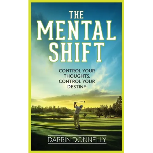 The Mental Shift: Control Your Thoughts, Control Your Destiny