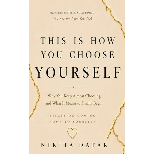 This is How You Choose Yourself