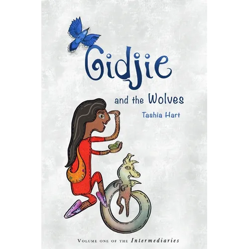 Gidjie and the Wolves