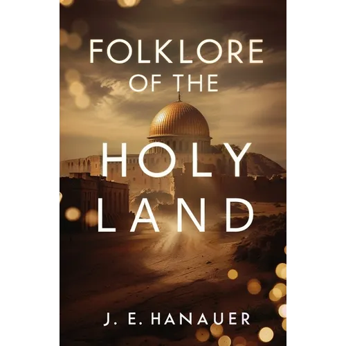 Folklore of the Holy Land