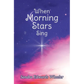 When Morning Stars Sing