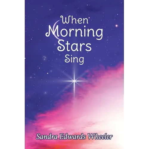 When Morning Stars Sing