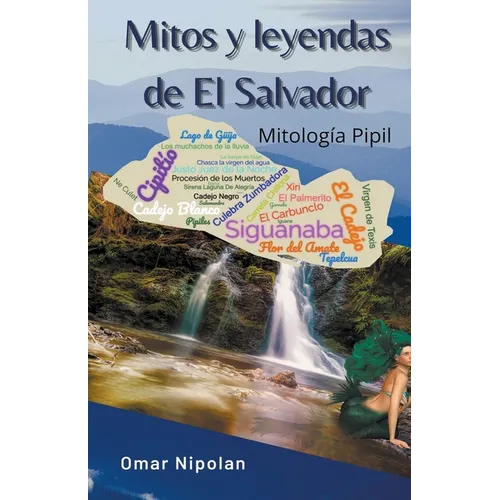 Mitos y leyendas de El Salvador