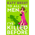 To All the Men I've Killed Before