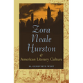 Zora Neale Hurston and American Literary Culture