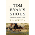 Tom Ryan's Shoes: The Legend of the Banshee Castle
