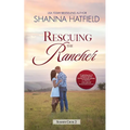 Rescuing the Rancher: A Small-Town Clean Romance