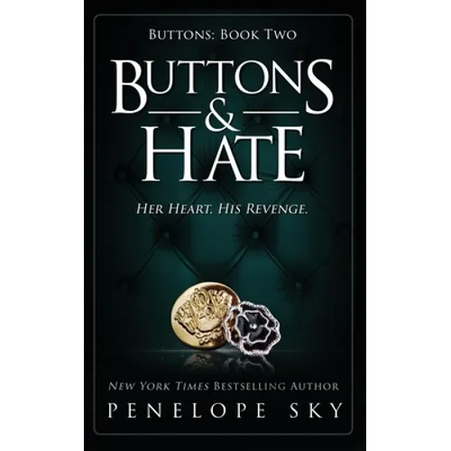 Buttons and Hate