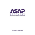 ASAP Recovery: Building on the Right Foundation