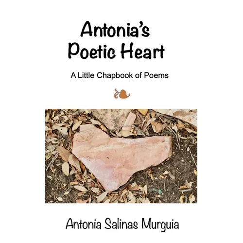 Antonia's Poetic Heart