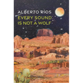 Every Sound Is Not a Wolf