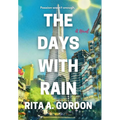 The Days With Rain