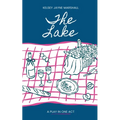 The Lake: a play in one act