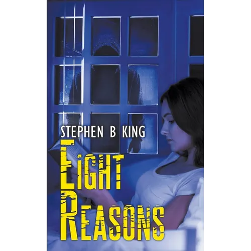 Eight Reasons